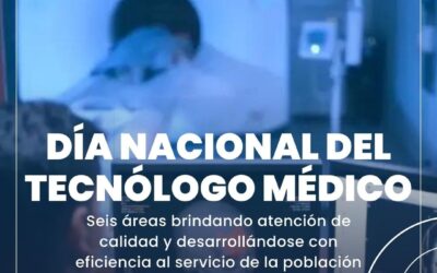 DÍA NACIONAL DEL TECNÓLOGO MÉDICO