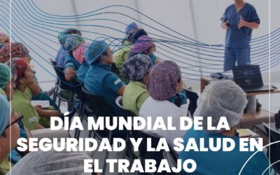 DÍA DE LA SEGURIDAD Y LA SALUD EN EL TRABAJO